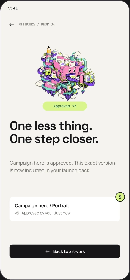 Mobile receipt: the idea workshop, an Approved v3 tag and the line One less thing. One step closer.